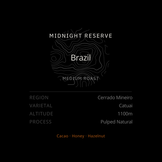 Midnight Reserve • Brazil