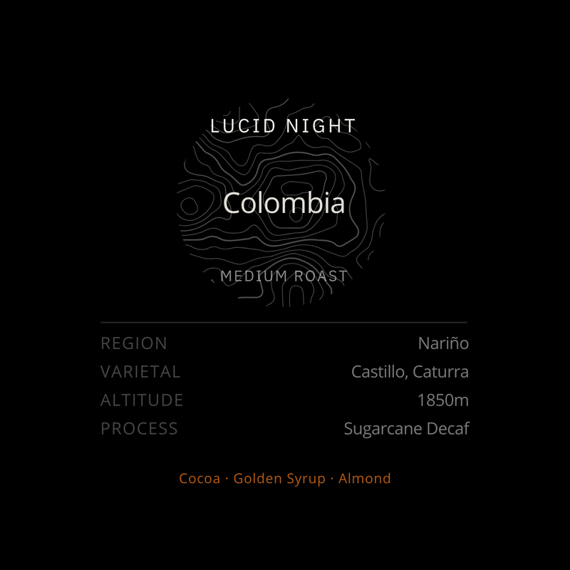 Lucid Night (Decaf) • Colombia